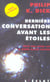 Dernière conversation avant les étoiles