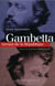 Gambetta - héraut de la république