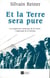 Et la terre sera pure