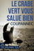 Le crabe vert vous salue bien