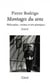 Montages du sens - philosophe, cinéma et arts plastiques