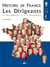 Histoire de france : les dirigeants