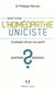 Qu'est-ce que l'homéopathie uniciste ?