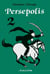 Persepolis Tome 2