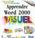 Apprendre word 2000