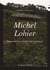 Michel Lohier : Régionaliste et folklorsite guyanais