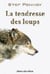 La tendresse des loups