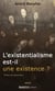 L Existentialisme Est-Il Une Existence