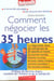 Comment negocier les 35 heures