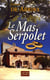 Le mas serpolet