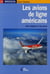 LES AVIONS DE LIGNE AMERICAINS