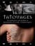 Tatouages - techniques anciennes et modernes et leurs symboliques