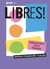 Libres ! collectionneurs d'arts modestes
