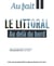 Au Fait Le littoral : Au delà du bord