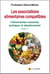 Les associations alimentaires compatibles Tome 1