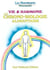 Vie et harmonie - la chrono-biologie alimentaire