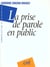 La prise de parole en public