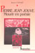 PIERRE JEAN JOUVE, MOURIR EN POESIE - LA MORT DANS L'OEUVRE POETIQUE DE PIERRE JEAN JOUVE