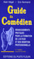 Guide du comédien (7e edition)
