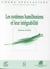 Les systemes hamiltoniens et leur integrabilite