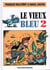 Le vieux bleu Tome 2