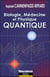 Biologie, medecine et physique quantique