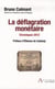 La deflagration monetaire - chroniques 2012
