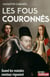 Les fous couronnes