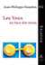 Les yeux en face des trous