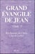 Grand evangile de jean - t. 7