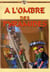 À l'ombre des pyramides