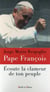 Écoute la clameur de ton peuple