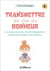 Transmettre les clés du bonheur