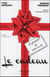 Le cadeau - le pouvoir de créer sa vie