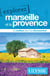 Explorez : Marseille et la Provence (édition 2026)
