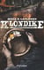 Klondike Tome 2 - les promesses de l'Eldorado