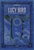Lucy bird Tome 1 : La forêt boréale