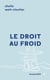 Le droit au froid