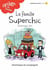 La famille superchic