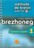 Méthode de breton (débutant) - brezhoneg hentenn oulpan 1 (édition 2017)