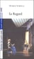 Le regard