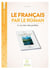 Lire & écrire : cycle 3 - le français par le roman : Thorag et le clan des grottes