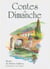 Contes du dimanche. : Récits de Ruben Saillens