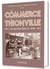 Le commerce à thionville du moyen âge à 1970