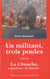 Un militant, trois poules - la citouche