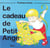 Le cadeau de Petit Ange
