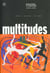 REVUE MULTITUDES Tome 1 : biopolitique et biopouvoir - logiciel libre