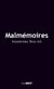 Malmemoires