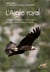 L'aigle royal - biologie, histoire et conservation