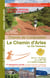 Le chemin d'Arles ou Via Tolosana (édition 2024/2025)